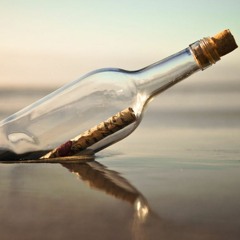 Letter in a bottle of moscato.mp3