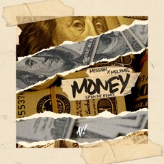 Money (Spanish Remix)ft. MelyMel