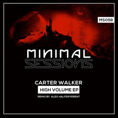 Carter Walker - High Volume (Alex Halfdifferent Remix)