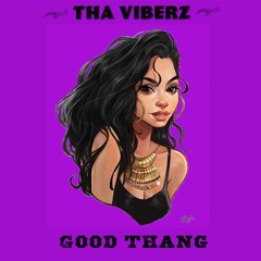 Good Thang