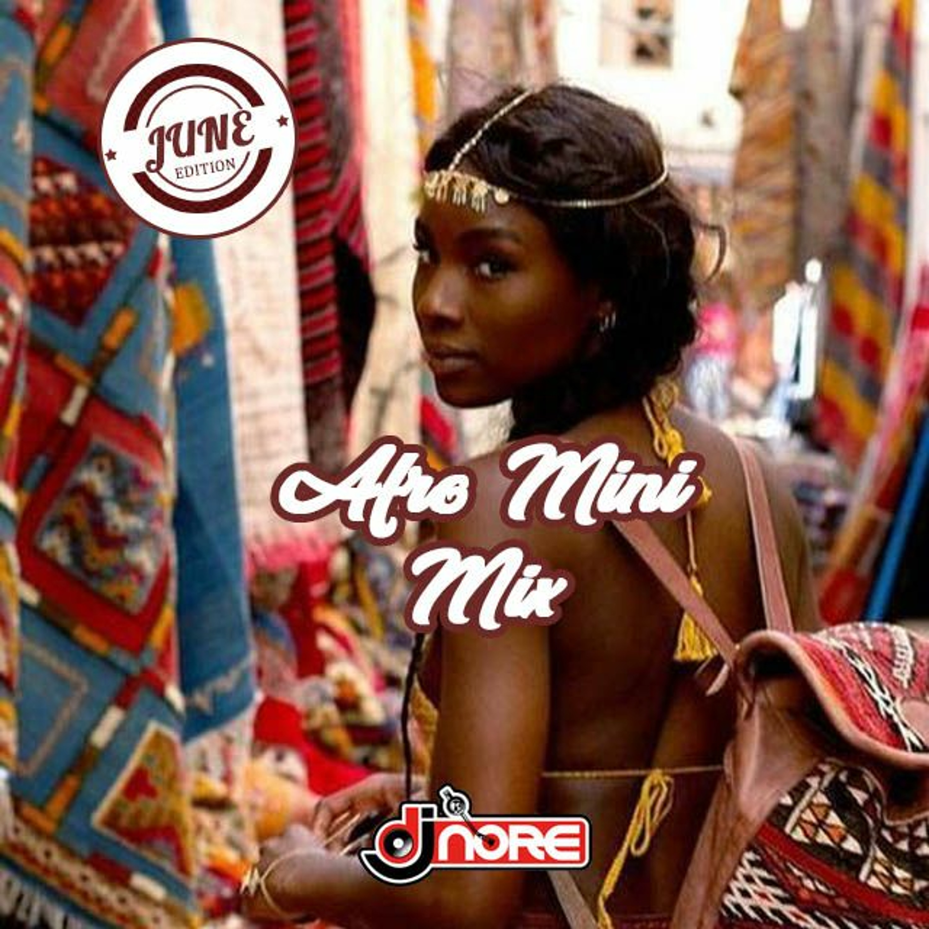 NEW SONGS ★ AFROBEATS MINI MIX JUNE 2018 ★ @DJNOREUK ★ Ft OLAMIDE BURNA BOY KING PROMISE MR EAZI episode artwork