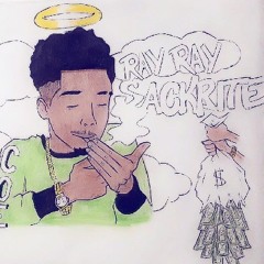 RAYRAY SACKRITE - SHE WANNA PARTY FT . ANT MONEY119