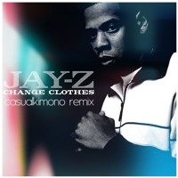 Jay-Z - Change Clothes (casualkimono Remix)