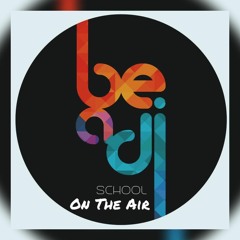 On The Air - Be A Dj