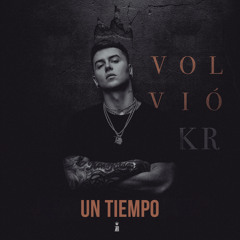 Kevin Roldan Ft Rayo y Toby - Un Tiempo