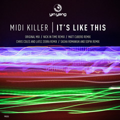 YYR253 : Midi Killer - It's Like This (Matt Cubero Remix)