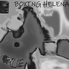 Boxing Helena