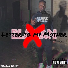 Letter To My Mother (Blasian Remix) - VillaBabyJ