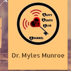 Dr Myles Munroe on Self Love, Audio