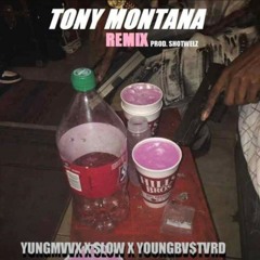 Tony Montana Remix - DOPENIGGV$