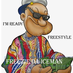 Im ready freestyle