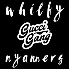 GUCCI GANG (NYANNERS - Lil Pump Cover)