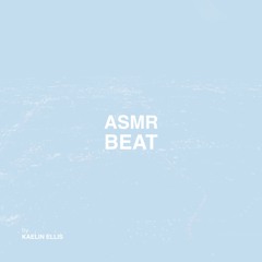 ASMR Beat