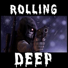 Rolling Deep Mix 1