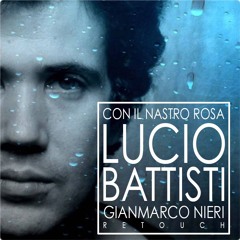 Lucio Battisti - Con Il Nastro Rosa (Gianmarco Nieri Retouch)FREE DL