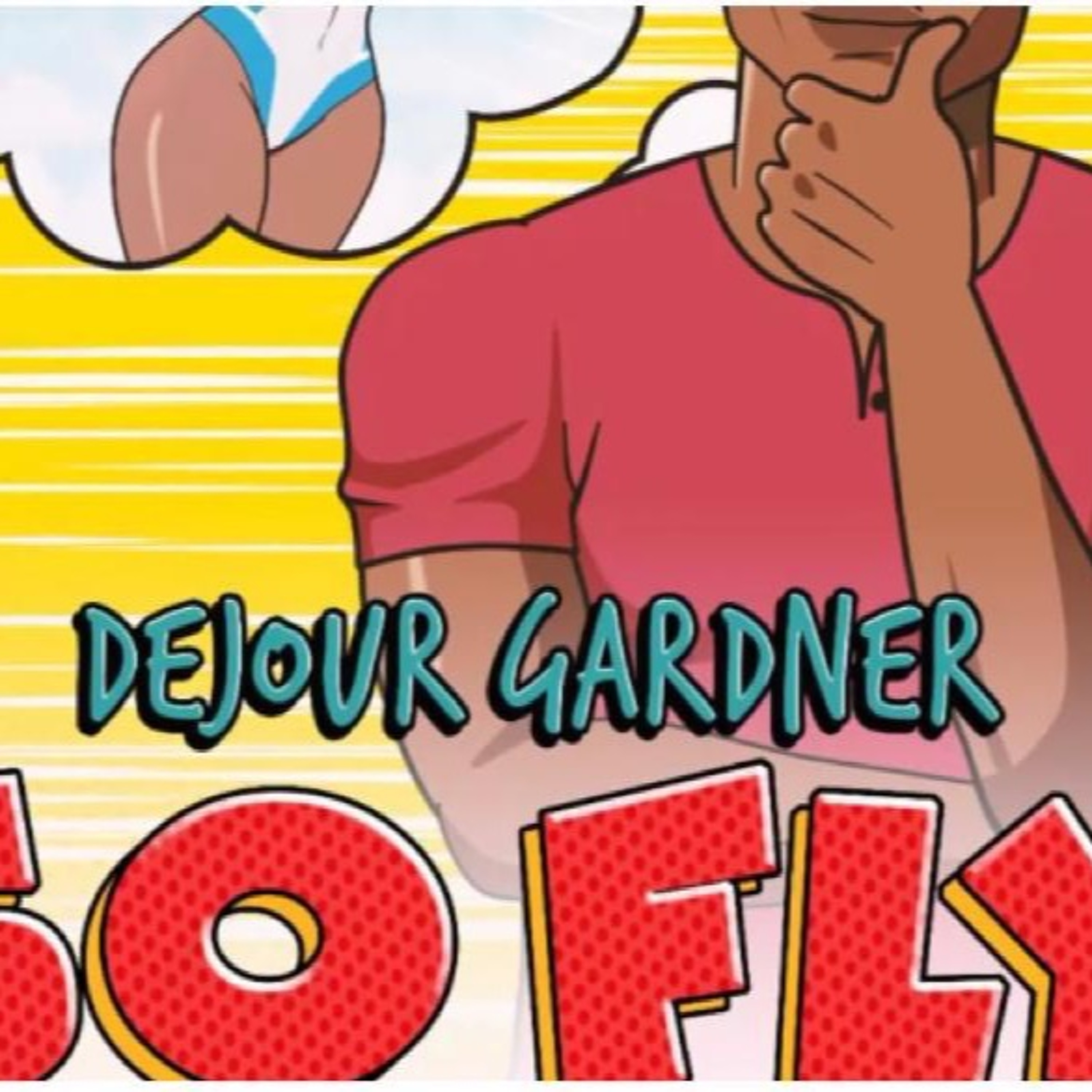 Dejour Gardener - SO FLY (2019 Dancehall) Exclusive Preview (Out Soon) episode artwork