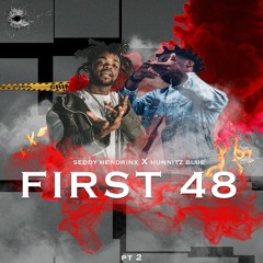 Hunnitz Blue - First 48 Ft seddy Hendrix