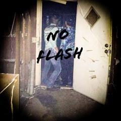No Flash (Feat. SB07)
