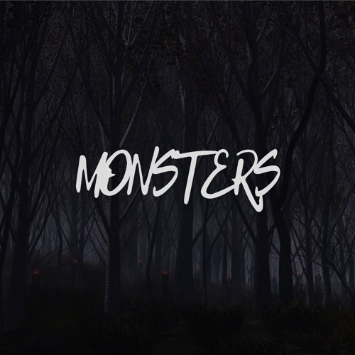 Monsters (prod. by CashMoneyAp & CedDidIt)