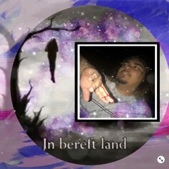 In Bereft Land (prod. FOREIGNER)