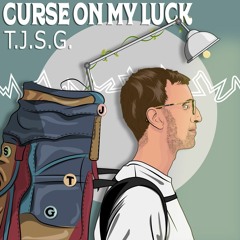 Curse On My Luck (feat. Gem Gifford)