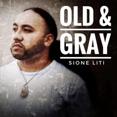 Old & Gray