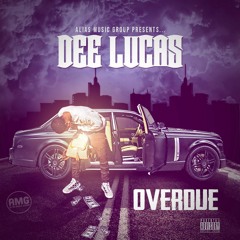 Over due by dee lucas