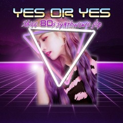 Twice - Yes or Yes (Sukiee 80s synthwave flip)