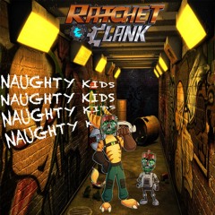 Clank X Ratchet - Naughty Kids