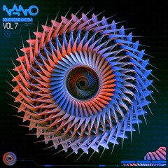 Nano Sonic Sound System Vol 7 ...NOW OUT !!