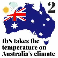 IbN in Australia #2: past, present and future climate change