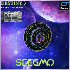 Destiny 3 For Spire [Demo Song]
