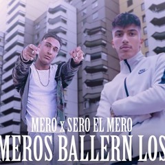 Mero Feat. Sero el mero - Meros Ballern Los (1.1x Sped up + Reverb)