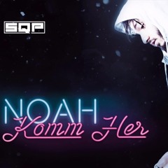 Noah - Komm Her (1.1x Sped up + Reverb)
