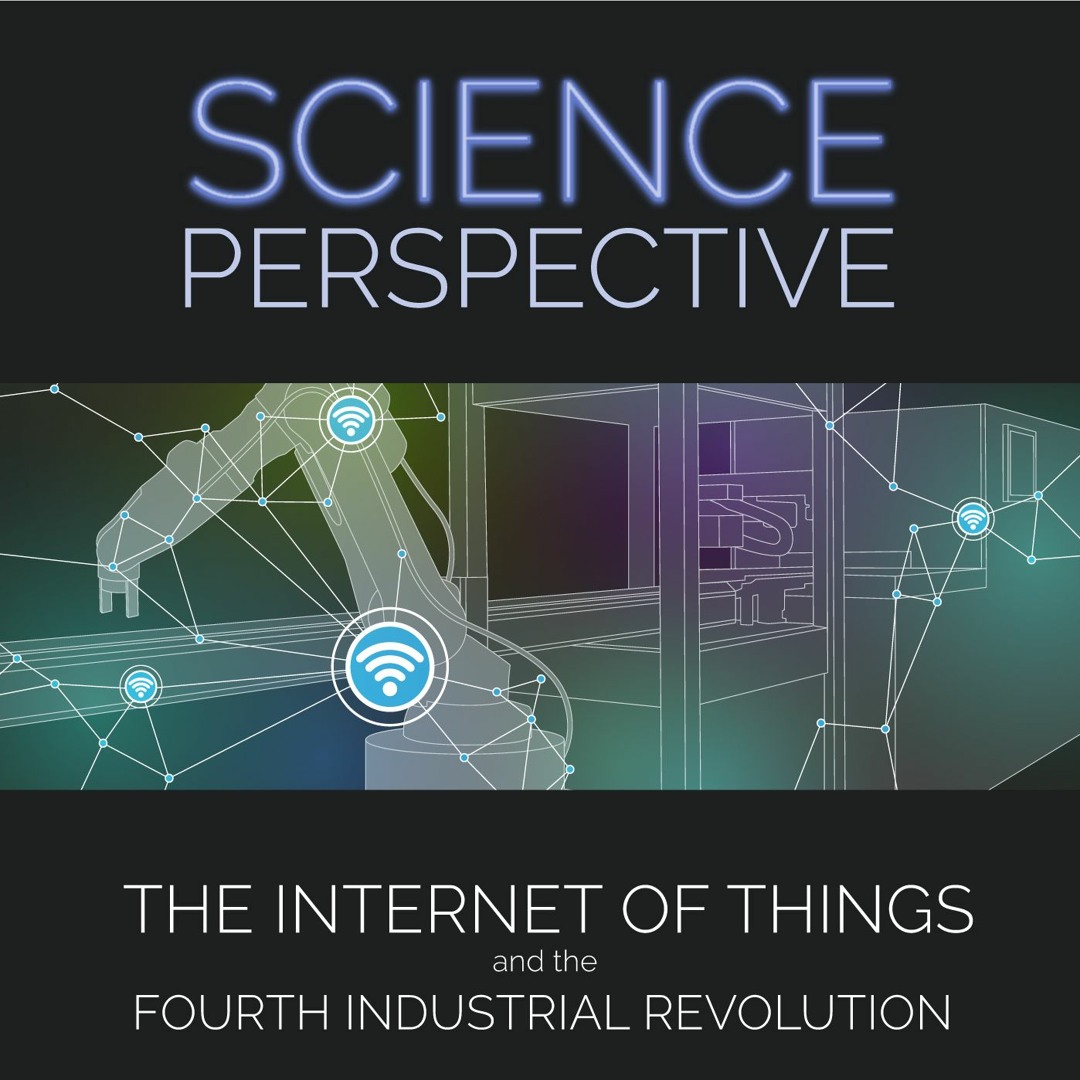 Stream episode The Internet of Things and The Fourth Industrial ...