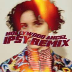 SACHI - Hollywood Angel (Feat. E^ST) (IPSY Remix)