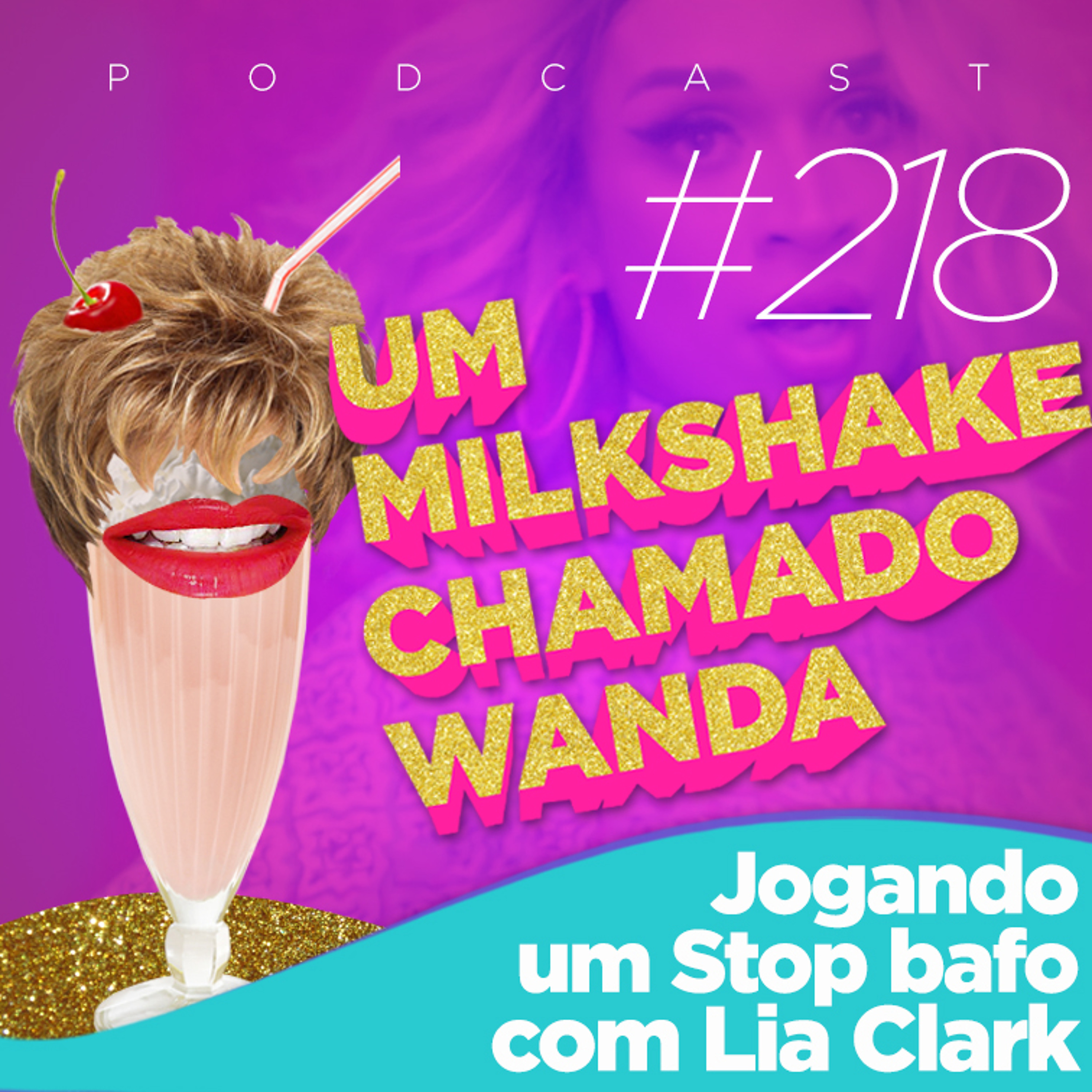 Um Milkshake Chamado Wanda