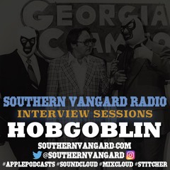 Hobgoblin - Southern Vangard Radio Interview Sessions