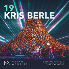 Kris Berle - Mayan Warrior - Burning Man - 2018