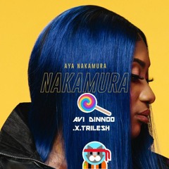 Aya Nakamura - Djadja(AVI DINNOO.X.TRILESH)