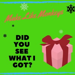 Did You See What I Got? (parody)