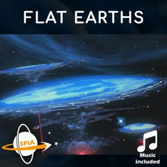 Flat Earths
