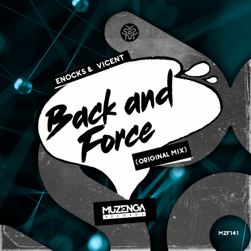 Enocks, VICENT - Back and Force (Original Mix) | FREE DOWNLOAD