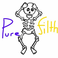 Pure Filth Mix