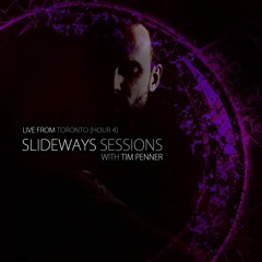 Tim Penner - Slideways Sessions 186 (Live From Toronto - Hour 4) [November 29, 2018]