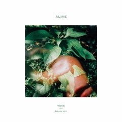 Alive (with Quinn XCII)