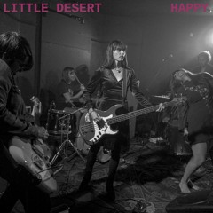 Little Desert : HAPPY (single)