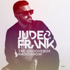 Jude & Frank Presents The Groovebox Radioshow 001 (November 2018)