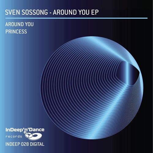 Stream Sven Sossong Around You Original Mix Preview By Sven