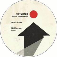 XIII 002 - Quietjackson - Sounds Of Silence Dinner (tINI Remix) - Preview